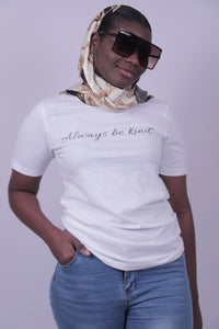 Tee-Shirt Always be kind